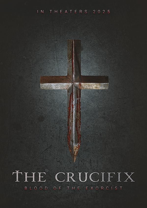 The Crucifix: Blood Of The Exorcist
